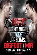 Watch UFC Fight Night 61 Bigfoot vs Mir Prelims Viooz