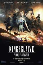 Watch Kingsglaive: Final Fantasy XV Viooz