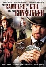 Watch The Gambler, the Girl and the Gunslinger Viooz