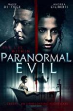 Watch Paranormal Evil Viooz