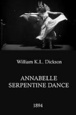 Watch Annabelle Serpentine Dance Viooz