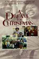 Watch A Dream for Christmas Viooz
