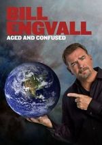 Watch Bill Engvall: Aged & Confused Viooz
