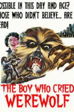 Watch The Boy Who Cried Werewolf Viooz