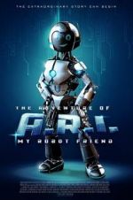 Watch The Adventure of A.R.I.: My Robot Friend Viooz