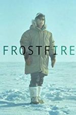 Watch Frostfire Viooz