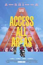 Watch Access All Areas Viooz