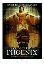 Watch Curse of the Phoenix Viooz