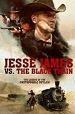 Watch Jesse James vs. The Black Train Viooz