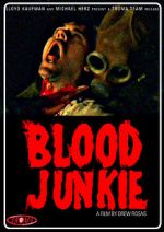Watch Blood Junkie Viooz