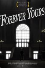 Watch Forever Yours Viooz