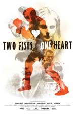 Watch Two Fists, One Heart Viooz