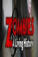 Watch History Channel Zombies A Living History Viooz