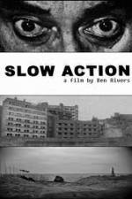 Watch Slow Action Viooz