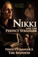 Watch Nikki and the Perfect Stranger Viooz