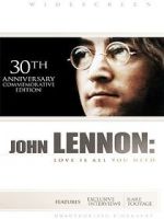 Watch John Lennon: Love Is All You Need Viooz