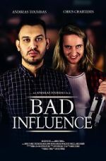 Watch A Bad Influence Viooz