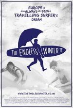 Watch The Endless Winter II: Surfing Europe Viooz