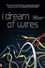 Watch I Dream of Wires Viooz
