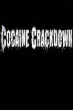 Watch National Geographic Cocaine Crackdown Viooz