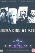 Watch Breaking Glass Viooz
