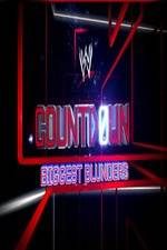 Watch WWE Countdown: Biggest Blunders Viooz