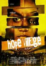 Watch Hope Village Viooz