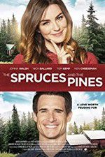 Watch Spruces and Pines Viooz