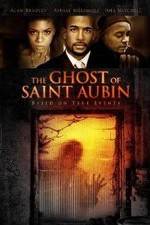 Watch The Ghost of Saint Aubin Viooz