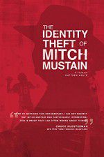 Watch The Identity Theft of Mitch Mustain Viooz