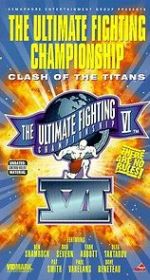 Watch UFC VI: Clash of the Titans Viooz