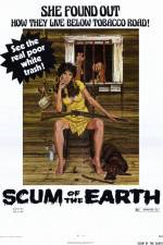Watch Scum of the Earth Viooz