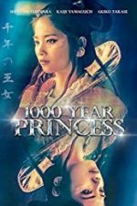 Watch 1000 Year Princess Viooz