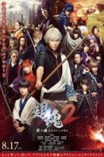 Watch Gintama 2: Rules Are Made to Be Broken Viooz