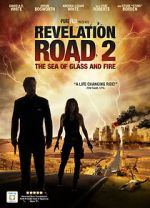Watch Revelation Road 2: The Sea of Glass and Fire Viooz