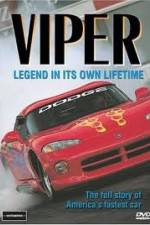 Watch Viper - Legend In It's Own Lifetime Viooz
