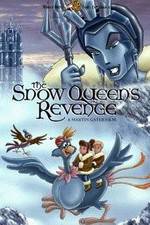Watch The Snow Queen's Revenge Viooz