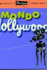 Watch Mondo Hollywood Viooz