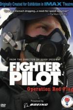 Watch Fighter Pilot Operation Red Flag Viooz
