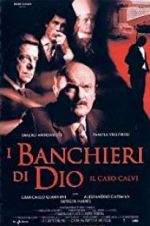 Watch The Bankers of God: The Calvi Affair Viooz