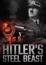 Watch Hitler\'s Steel Beast Viooz
