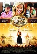 Watch Pure Country 2: The Gift Viooz