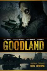 Watch Goodland Viooz