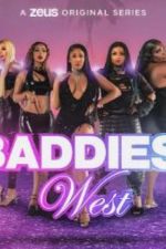 Watch Baddies West Viooz