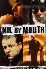 Watch Nil by Mouth Viooz