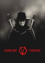 Watch Freedom! Forever!: Making \'V for Vendetta\' Viooz