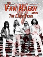 Watch The Van Halen Story: The Early Years Viooz