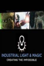 Watch Industrial Light & Magic: Creating the Impossible Viooz