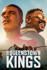 Watch The Queenstown Kings Viooz