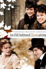 Watch An Old Fashioned Thanksgiving Viooz
